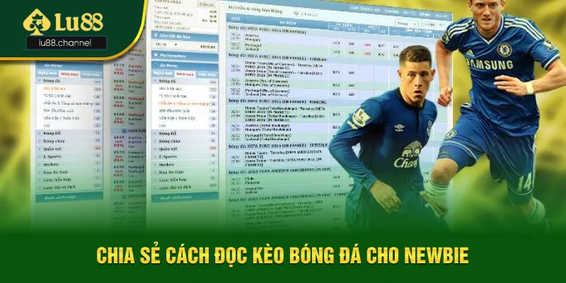 Cách đọc kèo bóng đá là gì?